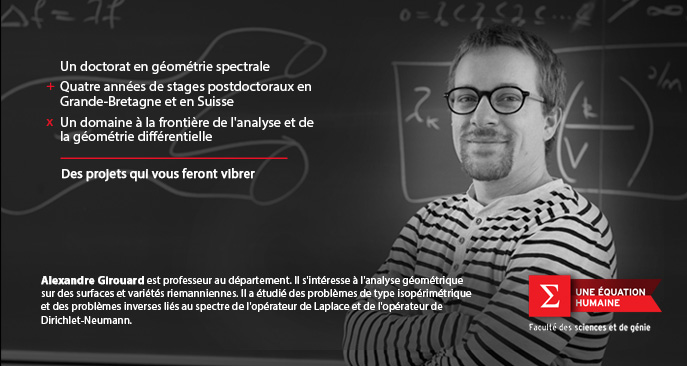 Alexandre Girouard, professeur au Département de mathématiques et de statistique de l'Université Laval